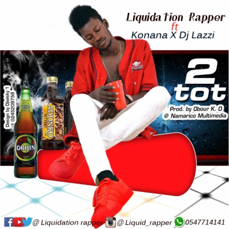 2 tot ft. Konana, Dj Lazzio & Liquidaytion | Boomplay Music