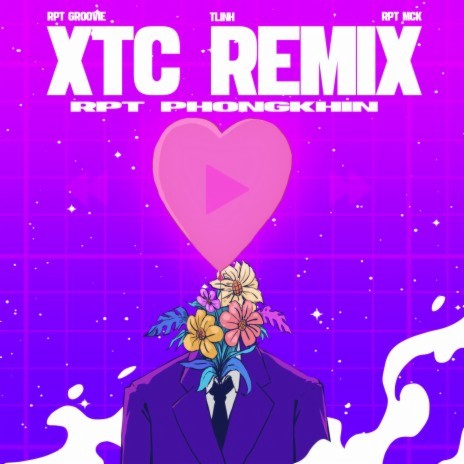 XTC (Special Version) ft. RPT Groovie, tlinh & RPT MCK | Boomplay Music
