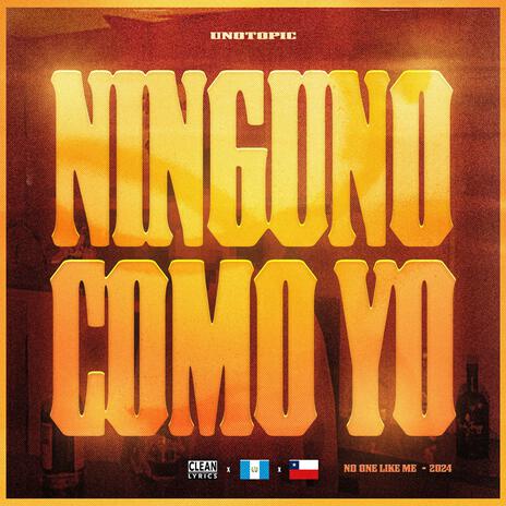 NINGUNO COMO YO | Boomplay Music