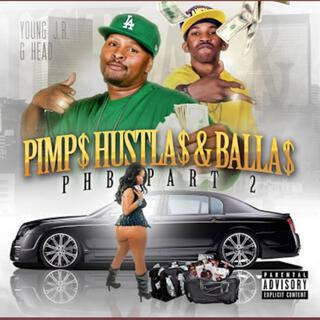 PHB (Pimps Hustlers Ballers)