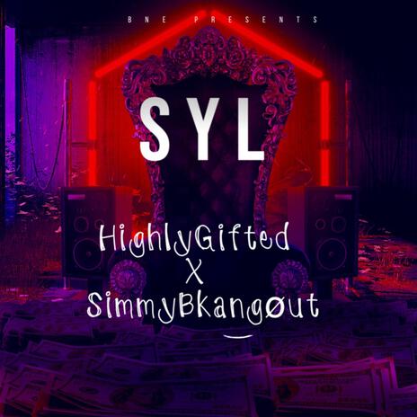 SYL ft. SimmyBkangout