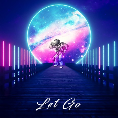 Let Go ft. Whoiszp | Boomplay Music
