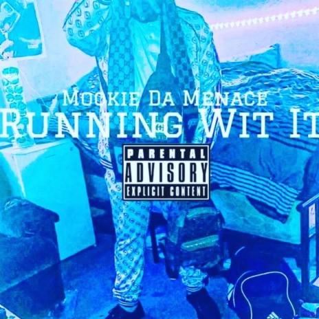 RUNNIN WIT IT | Boomplay Music