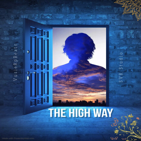 The High Way | Boomplay Music