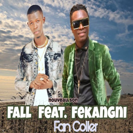 Fan coller | Boomplay Music