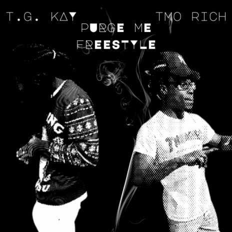 Purge Me Freestyle ft. Tmo Rich