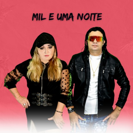 Mil e uma Noite | Boomplay Music