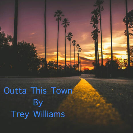 Outta This Town | Boomplay Music