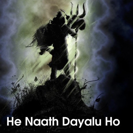 He Naath Dayalu Ho | Boomplay Music