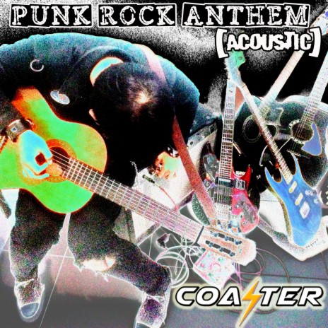 Punk Rock Anthem ((Acoustic)) | Boomplay Music