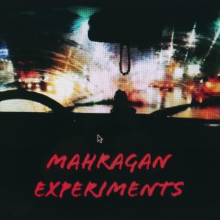 Mahragan Experiments