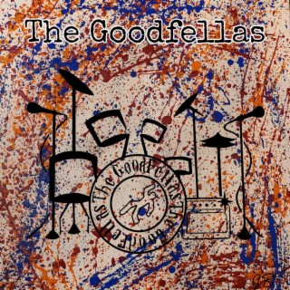 The Goodfellas EP