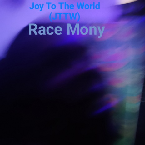 Joy to the World (JTTW) | Boomplay Music