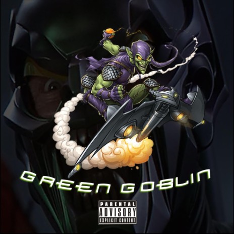 Green Goblin | Boomplay Music