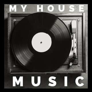 My House Music