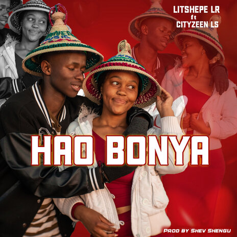 Hao Bonya ft. Cityzeen Ls | Boomplay Music