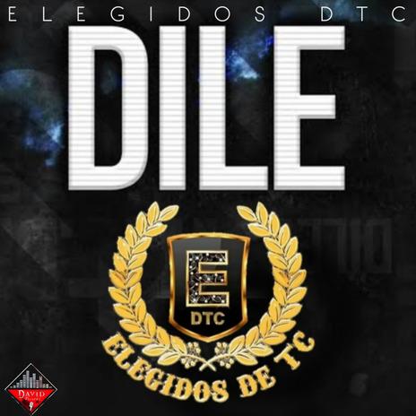 Dile | Boomplay Music