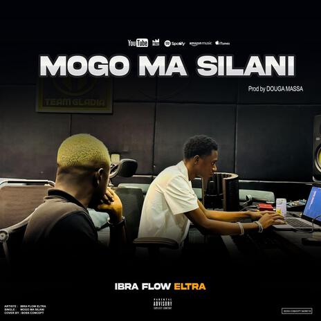 MOGO MA SILANI | Boomplay Music