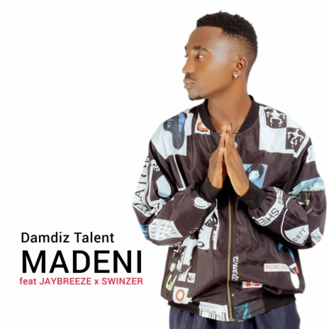 MADENI (feat. swinzer & Jaybreeze) | Boomplay Music