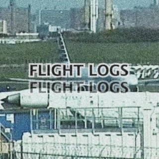 FLIGHT LOGS (Part II)