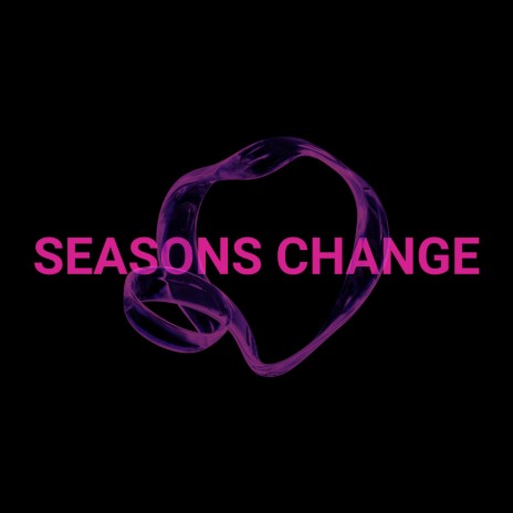 Seasons Change (Extended Mix) ft. Sophia