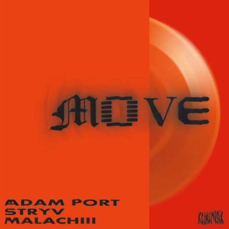 Move ft. Stryv, Keinemusik, Orso & Malachiii | Boomplay Music