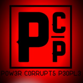 Power Corrupts People