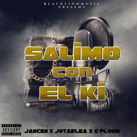 SALIMO CON EL KI | Boomplay Music