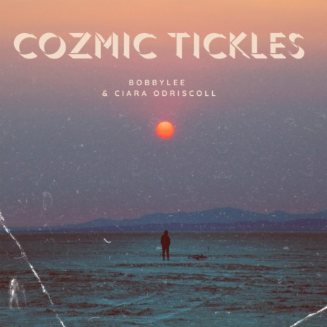 Cozmic Tickles | Boomplay Music