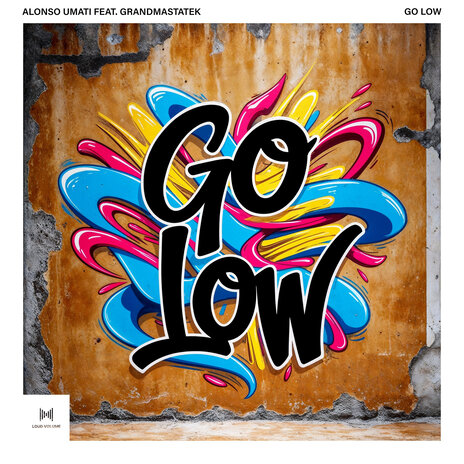 Go Low ft. GrandmastaTek | Boomplay Music