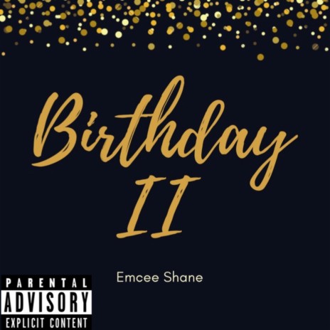 Birthday II | Boomplay Music