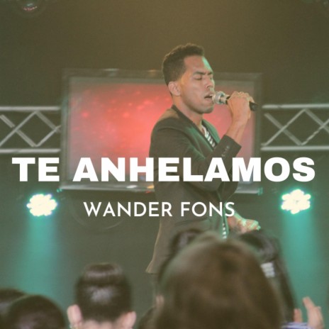 Te Anhelamos (Congregacional) | Boomplay Music