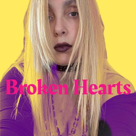 Broken Hearts | Boomplay Music