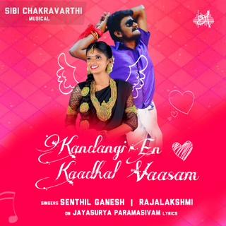 Kandangi En Kaadhal Vaasam