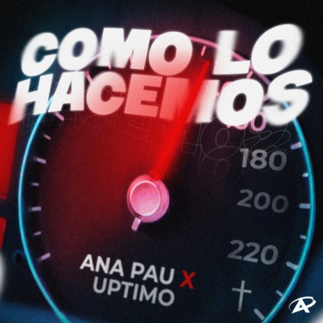 Como Lo Hacemos ft. Uptimo | Boomplay Music