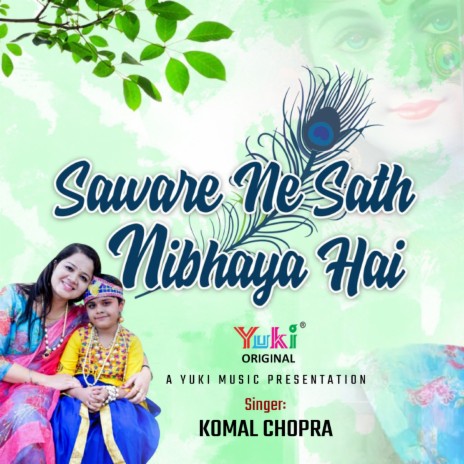 Saware Ne Sath Nibhaya Hai | Boomplay Music