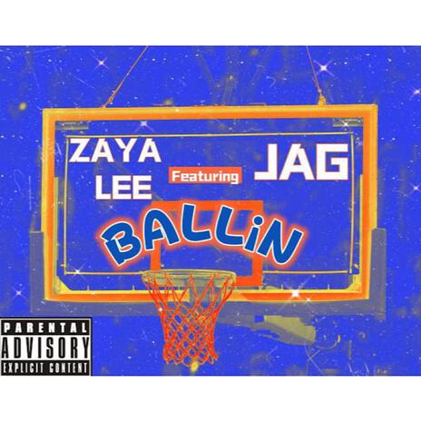 Ballin' ft. JAG | Boomplay Music