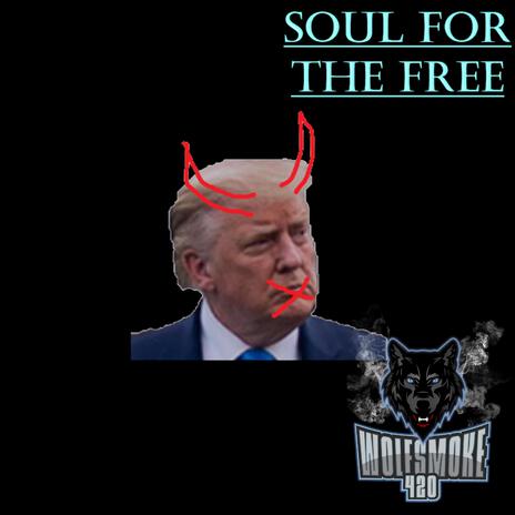 Soul For The Free