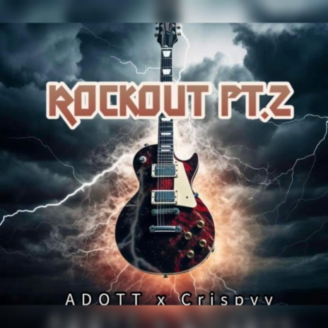 Rockout Pt2 ft. Adott | Boomplay Music