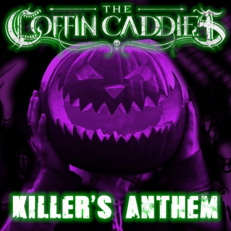Killer's Anthem | Boomplay Music