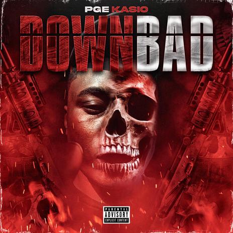 Down Bad | Boomplay Music