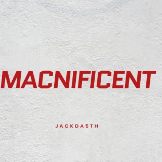 MACNIFICENT