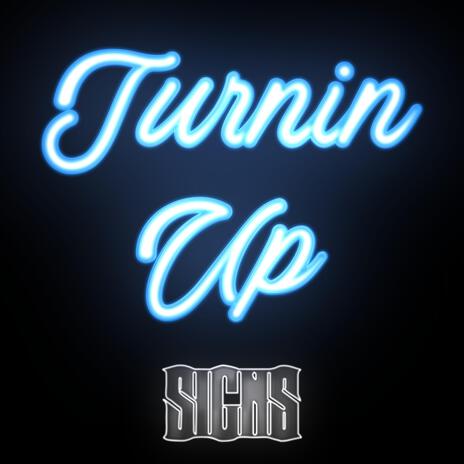 Turnin up deluxe edition | Boomplay Music