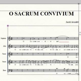 J. Arcadelt, O SACRUM CONVIVIUM For SATTB Choir + separate parts of Choir