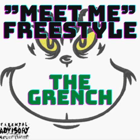 MEET ME (Freestyle) ft. TheGrench | Boomplay Music