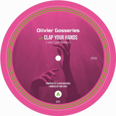 Clap your Hands 2023 (Van Czar Remix) | Boomplay Music