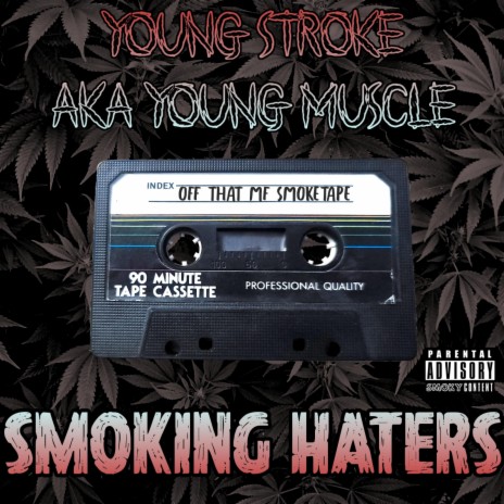 Smoking Haters (Single Version)