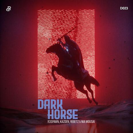 Dark Horse (feat. Nia Mousai) | Boomplay Music