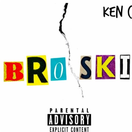 Broski | Boomplay Music