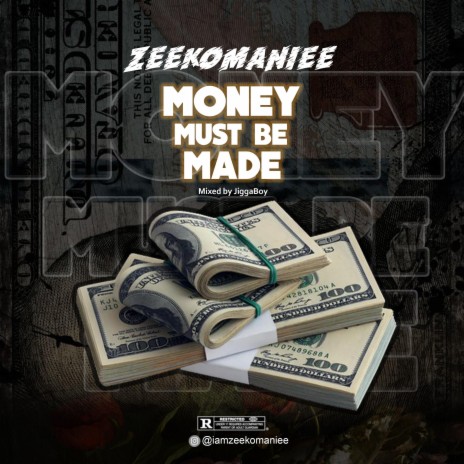 Money Must Be Made (M.M.M) | Boomplay Music